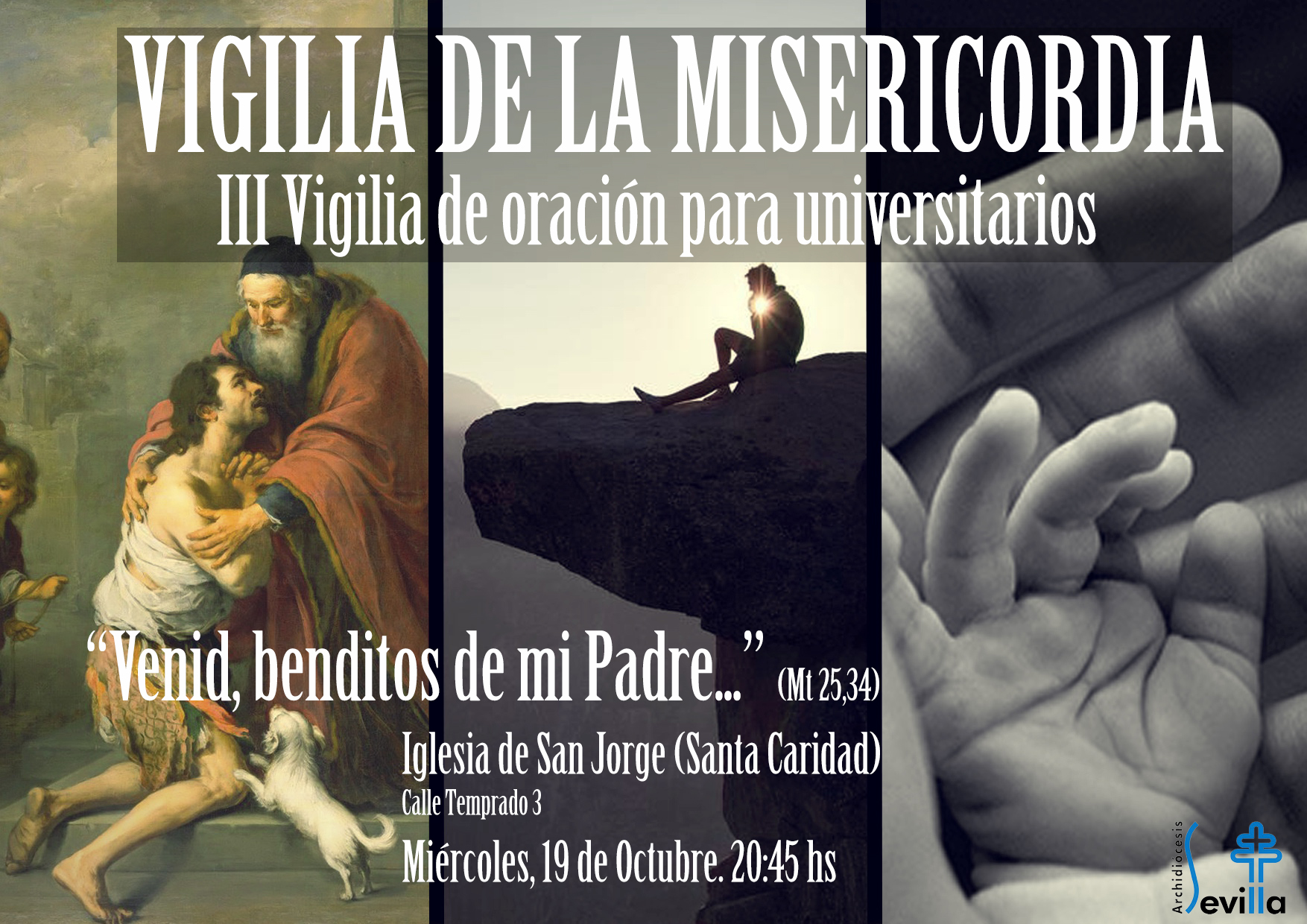 Miércoles 19 de octubre a las 21 horas, III Vigilia de Oración para  Universitarios en nuestra Iglesia de San Jorge | Hermandad de la Santa  Caridad